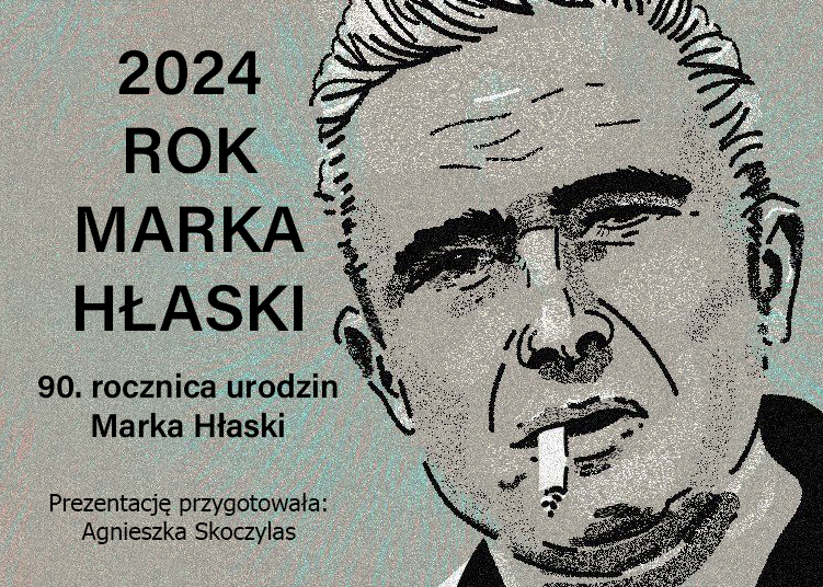 2024 Rok Marka Hłaski
